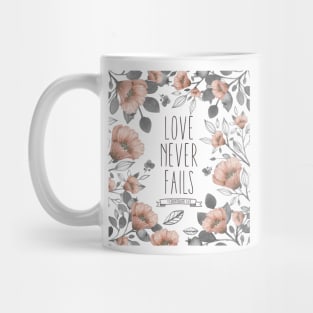 Love Never Fails - Bible Verse Mug